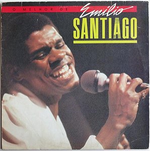 Emilio Santiago - O Melhor De Emílio Santiago