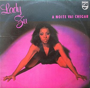 Lady Zu - A Noite Vai Chegar