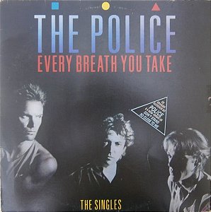 The Police - Every Breath You Take (The Singles)