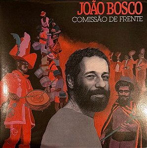 João Bosco - Comissão De Frente