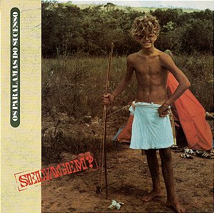 Os Paralamas Do Sucesso - Selvagem?