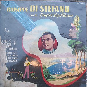 Giuseppe Di Stefano - Giuseppe Di Stefano Canta Canções Napolitanas
