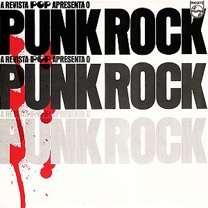 Various - A Revista Pop Apresenta O Punk Rock