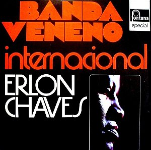 Banda Veneno, Erlon Chaves - Internacional