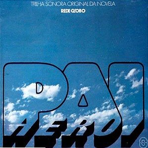 Various - Pai Herói (Trilha Sonora Original Da Novela)