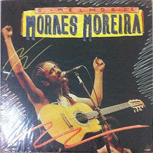 Moraes Moreira - O Melhor De Moraes Moreira