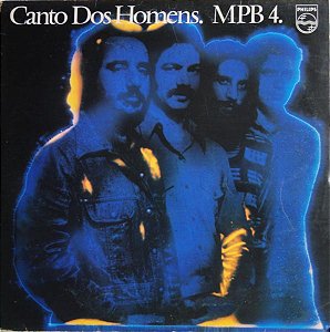 MPB4 - Canto Dos Homens