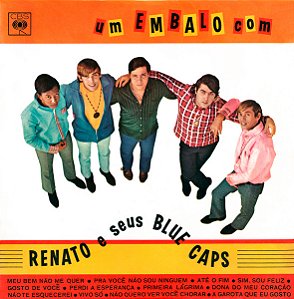 Renato E Seus Blue Caps - Um Embalo Com Renato E Seus Blue Caps