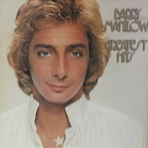Barry Manilow - Greatest Hits