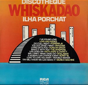 Various - Discotheque Whiskadão "Ilha Porchat"