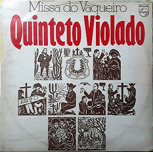 Quinteto Violado - Missa Do Vaqueiro