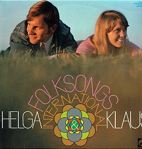 Helga & Klaus - Folksongs International