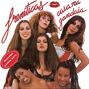 Frenéticas - Caia Na Gandaia