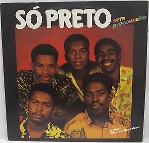 Só Preto Sem Preconceito - Só Preto Sem Preconceito
