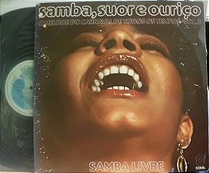 Samba Livre - Samba, Suor E Ouriço - O Melhor Do Carnaval De Todos Os Tempos - Vol. 3