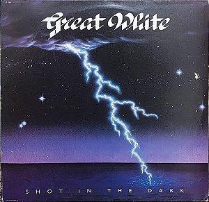 Great White - Shot In The Dark