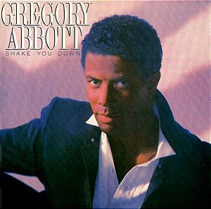 Gregory Abbott - Shake You Down