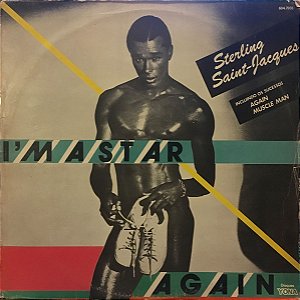 Sterling Saint Jacques - I'm A Star Again