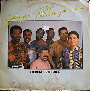 Grupo Pirraça - Eterna Procura