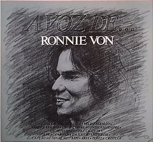 Ronnie Von - A Voz De Ronnie Von