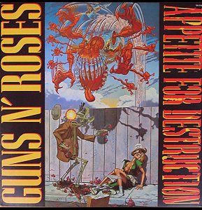 Guns N' Roses - Appetite For Destruction