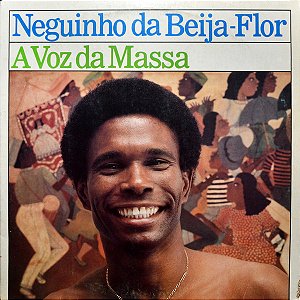 Neguinho Da Beija-Flor - A Voz Da Massa