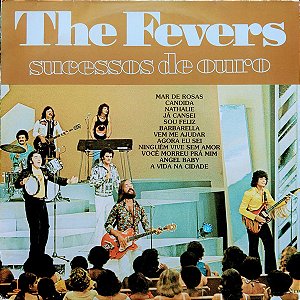 The Fevers - Sucessos De Ouro