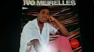 Ivo Meirelles - Vaidade Verde-Rosa
