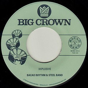 The Bacao Rhythm & Steel Band - Xxplosive