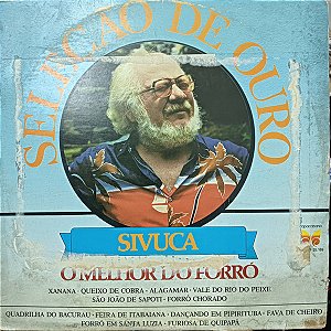 Sivuca - Seleção De Ouro