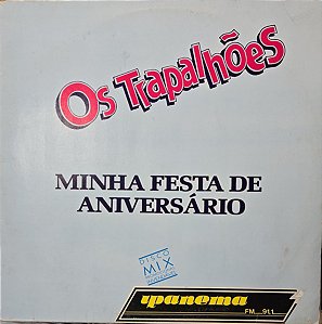 Os Trapalhões - Minha Festa De Aniversário