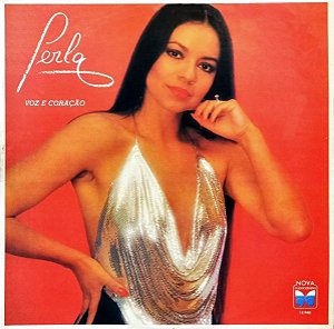 Perla (4) - Voz E Coração