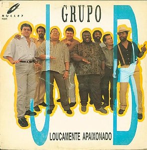 Grupo J.B. Samba - Loucamente Apaixonado