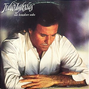 Julio Iglesias - Un Hombre Solo