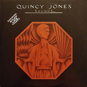 Quincy Jones - Sounds ... And Stuff Like That!!
