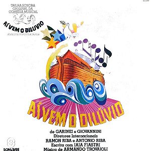 Luiz Guilherme, Vivian Costa Manso, Luiz Carlos Clay - Trilha Sonora Original Da Comédia Musical "Aí Vem O Diluvio"