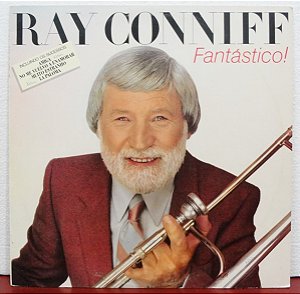 Ray Conniff - Fantástico!