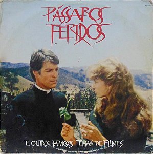 Various - Pássaros Feridos - E Outros Famosos Temas De Filmes