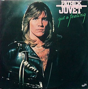 Patrick Juvet - Got A Feeling