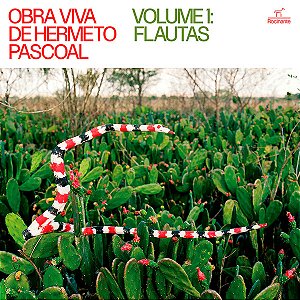 Hermeto Pascoal - Obra Viva de Hermeto Pascoal - Volume 1: Flautas