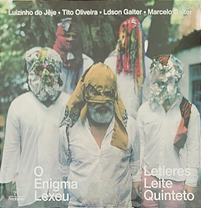 Letieres Leite Quinteto - O Enigma Lexeu