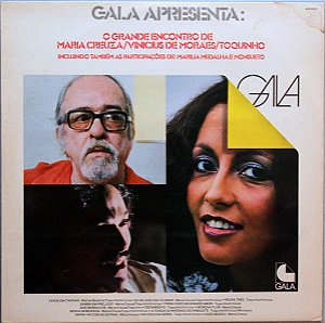 Maria Creuza, Vinicius De Moraes, Toquinho - Gala Apresenta: O Grande Encontro De Maria Creuza / Vinicius De Moraes / Toquinho