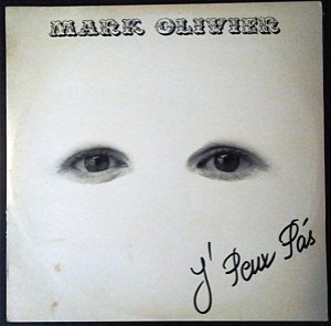 Mark Olivier - J' Peux Pás