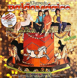 A Turma Do Balão Mágico - A Turma Do Balão Mágico