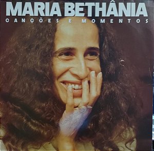 Maria Bethânia - Canções E Momentos