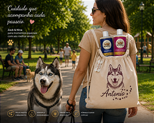 KIT 004 BANHO PREMIUM - ZACK & NINA - SHAMPOO + CONDICIONADOR + MOCHILA PERSONALIZADA