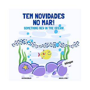 Tem Novidade no Mar! - Join Kids - Livro Infantil Bilíngue