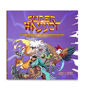 Super Hayyot - Os Superanimais da Bíblia e o Plano da Salvação - Edição Bilíngue