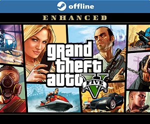 GTA 5 Enhanced - Steam Offline