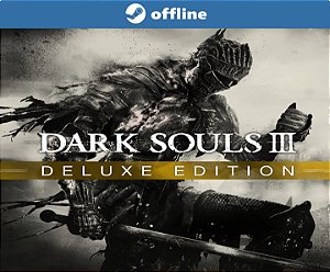 Dark Souls 3 Deluxe Edition - Steam offline